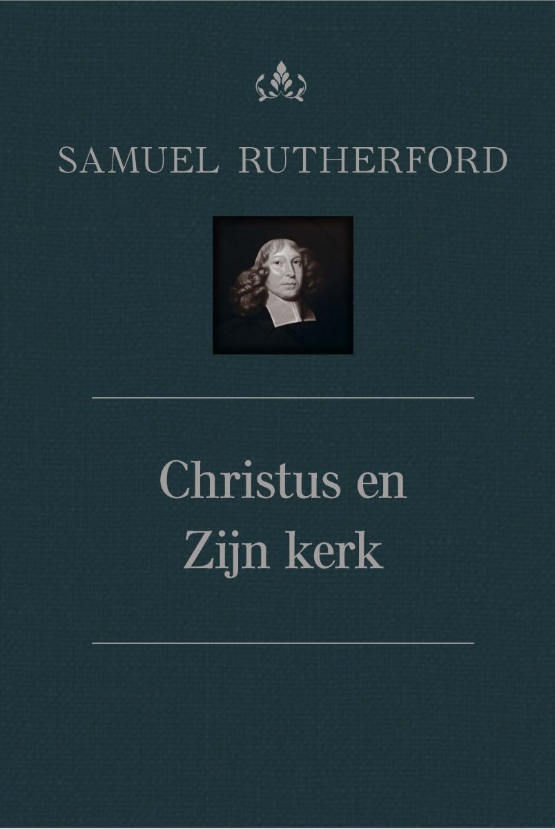 Christus en Zijn Kerk